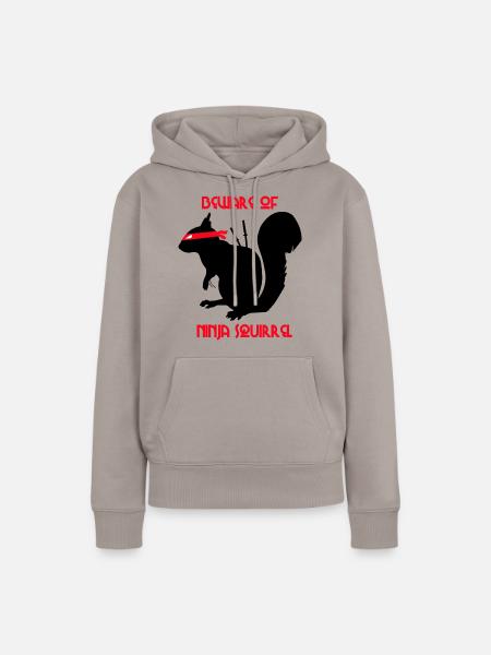 Beware of Ninja Squirrel Eichhörnchen - Frauen Premium Bio Hoodie - Taupe