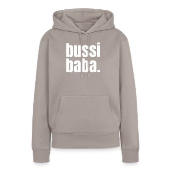 Bussi Baba. - Frauen Premium Bio Hoodie - Taupe - Vorne - Julia (174cm)