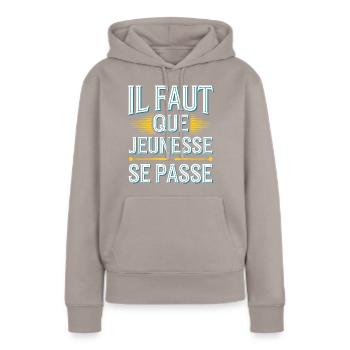 Il faut que jeunesse se passe - Sweat à capuche Premium bio Femme - taupe - Devant - Julia (174cm)