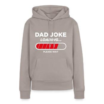 Chargement de la blague de papa - Sweat à capuche Premium bio Femme - taupe - Devant - Julia (174cm)