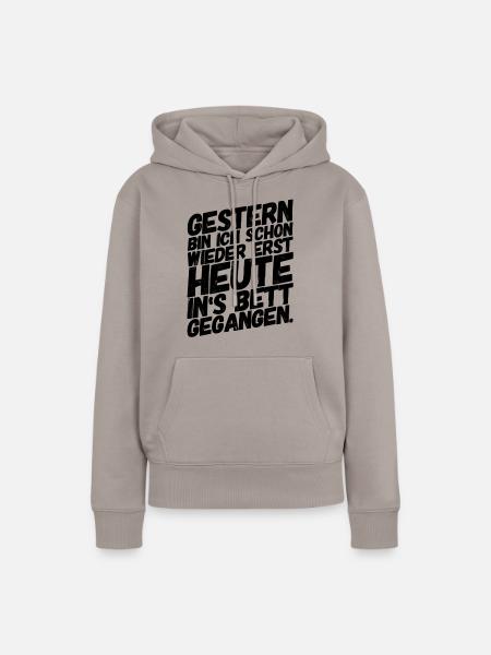 Lustige Sprüche Feiern Party - Frauen Premium Bio Hoodie - Taupe