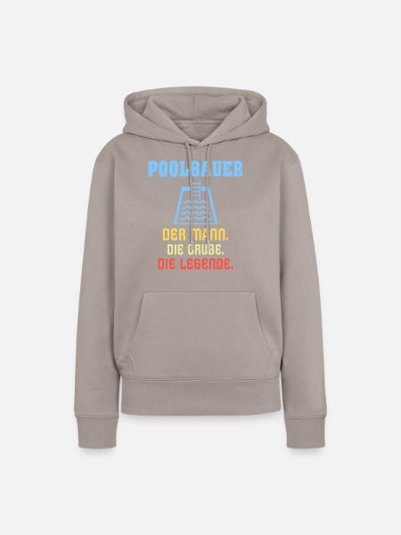 Pool Sprüche Poolbauer Poolbecken Gartenpool - Frauen Premium Bio Hoodie - Taupe