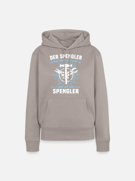 Spengler Sprüche Bauspengler - Frauen Premium Bio Hoodie - Taupe