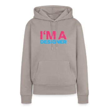 Ich bin ein Designer - Mediengestalter Statement - Frauen Premium Bio Hoodie - Taupe - Vorne - Julia (174cm)