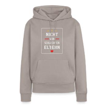Nicht von schlechten Eltern - Frauen Premium Bio Hoodie - Taupe - Vorne - Julia (174cm)