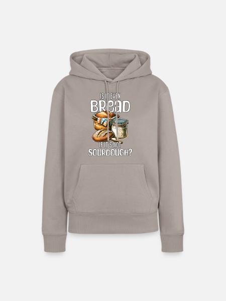 Sauerteig - Frauen Premium Bio Hoodie - Taupe