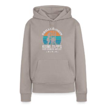 GRILLKÖNIGIN Die Herrin der Grills - Frauen Premium Bio Hoodie - Taupe - Vorne - Julia (174cm)