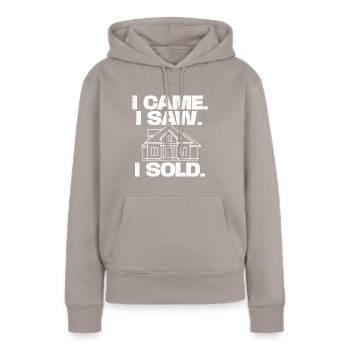 Je suis venu, j’ai vu, j’ai vendu - Agent immobilier, Courtier - Sweat à capuche Premium bio Femme - taupe - Devant - Julia (174cm)