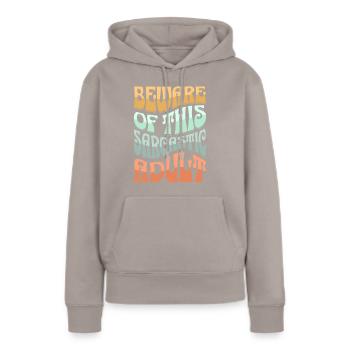 Sarcastique Sarcastique pour adultes - Sweat à capuche Premium bio Femme - taupe - Devant - Julia (174cm)