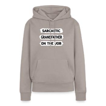 Sarkasmus Grossvater - Frauen Premium Bio Hoodie - Taupe - Vorne - Julia (174cm)