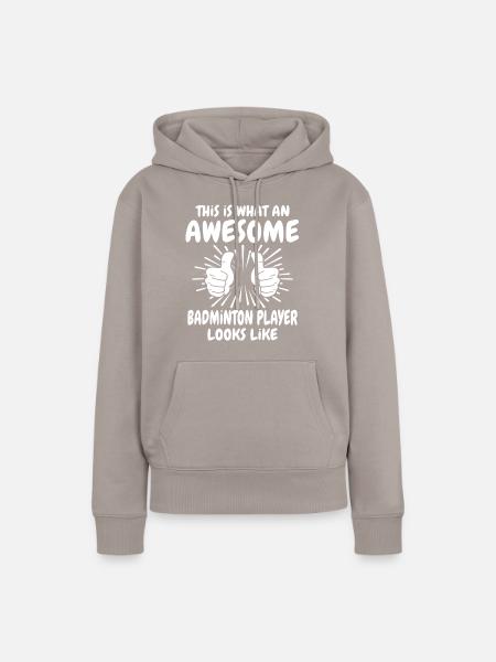 Badmintonspieler - Frauen Premium Bio Hoodie - Taupe