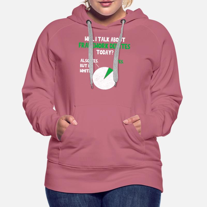 Frameworks Coder Web Developer Programmer Will I Frauen Premium Bio Hoodie