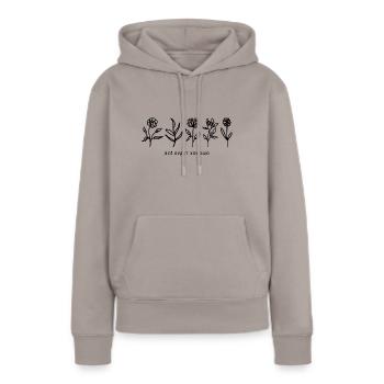 Alles wird gut/Все будет хорошо Wording mit Blumen - Frauen Premium Bio Hoodie - Taupe - Vorne - Julia (174cm)