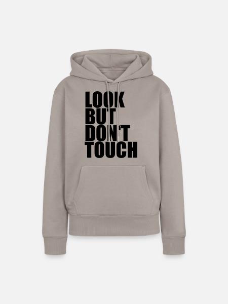 Look But Dont - Frauen Premium Bio Hoodie - Taupe