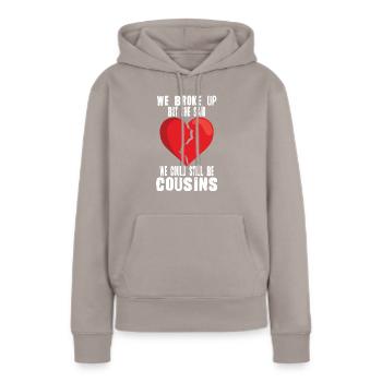 Wir haben uns getrennt, aber sie sagte, wir könnte - Frauen Premium Bio Hoodie - Taupe - Vorne - Julia (174cm)