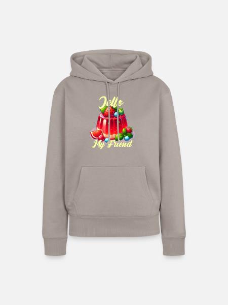 Jello, mein Freund! - Frauen Premium Bio Hoodie - Taupe