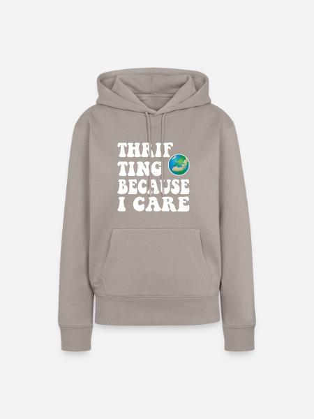 Thrifting. Because I care. - Frauen Premium Bio Hoodie - Taupe