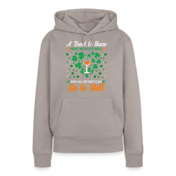 Toast cheers to all who wish me well! - Women’s Premium Organic Hoodie - taupe - Front - Julia (174cm)