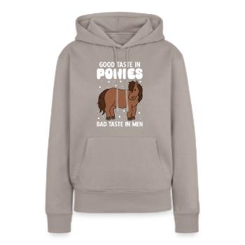 Good Taste In Ponies Bad Taste In Men - Frauen Premium Bio Hoodie - Taupe - Vorne - Julia (174cm)