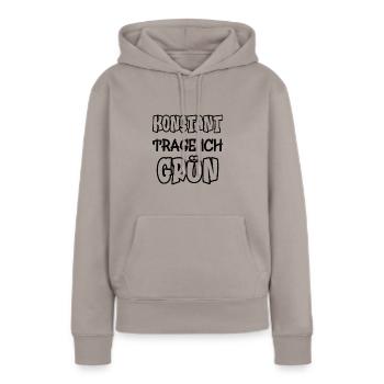 Konstant trage ich grün Spruch Farbe grün - Frauen Premium Bio Hoodie - Taupe - Vorne - Julia (174cm)