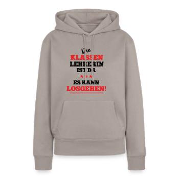 Lehrerin Schule Klassenlehrerin Klassenleitung - Frauen Premium Bio Hoodie - Taupe - Vorne - Julia (174cm)