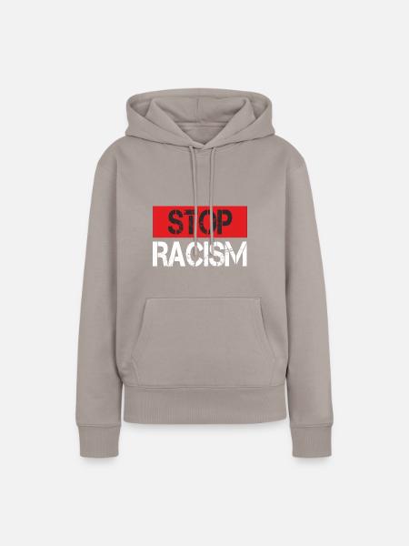 Stop Racism - Frauen Premium Bio Hoodie - Taupe