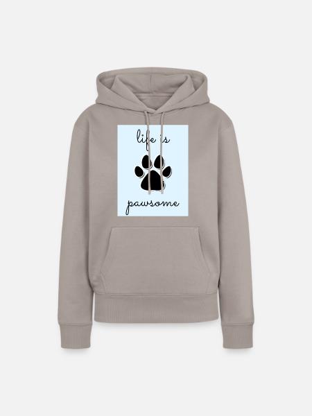 Pawsome Life - Frauen Premium Bio Hoodie - Taupe