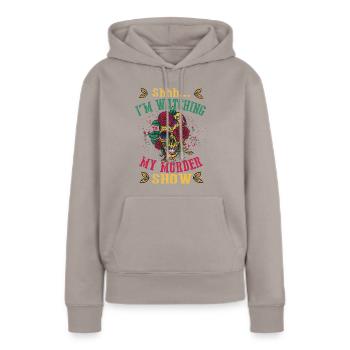 Chut, je regarde mes émissions de meurtre - Sweat à capuche Premium bio Femme - taupe - Devant - Julia (174cm)