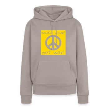 MAKE LOVE! NOT WAR! - Frauen Premium Bio Hoodie - Taupe - Vorne - Julia (174cm)