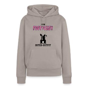 Footvolley Oster Outfit Ostergeschenk Footvolleyer - Frauen Premium Bio Hoodie - Taupe - Vorne - Julia (174cm)