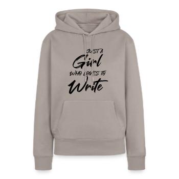 Juste une fille qui aime écrire - Sweat à capuche Premium bio Femme - taupe - Devant - Julia (174cm)