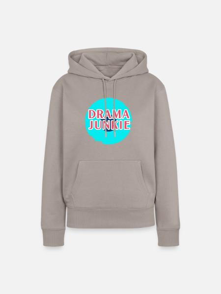 Drama Junkie! - Frauen Premium Bio Hoodie - Taupe