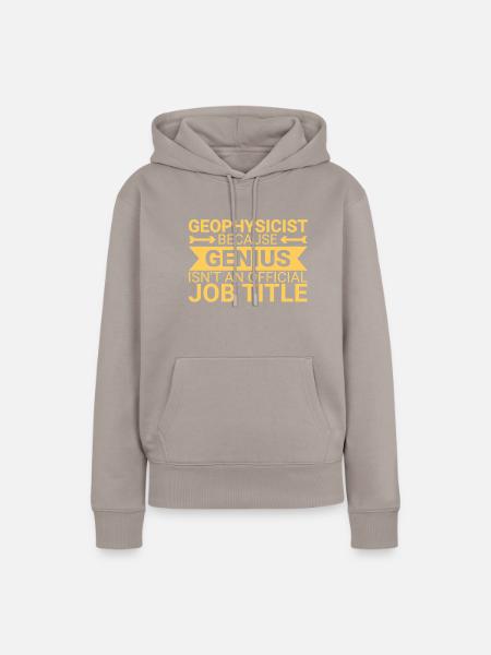 Geophysicist Genius Geophysics - Frauen Premium Bio Hoodie - Taupe