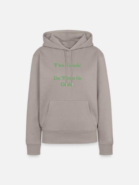 F wie Vorsicht - Frauen Premium Bio Hoodie - Taupe