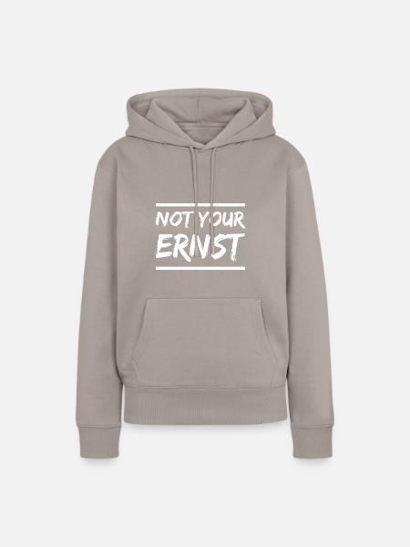 Not your Ernst - Frauen Premium Bio Hoodie - Taupe