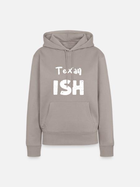 Texan Ish - Texas - Frauen Premium Bio Hoodie - Taupe