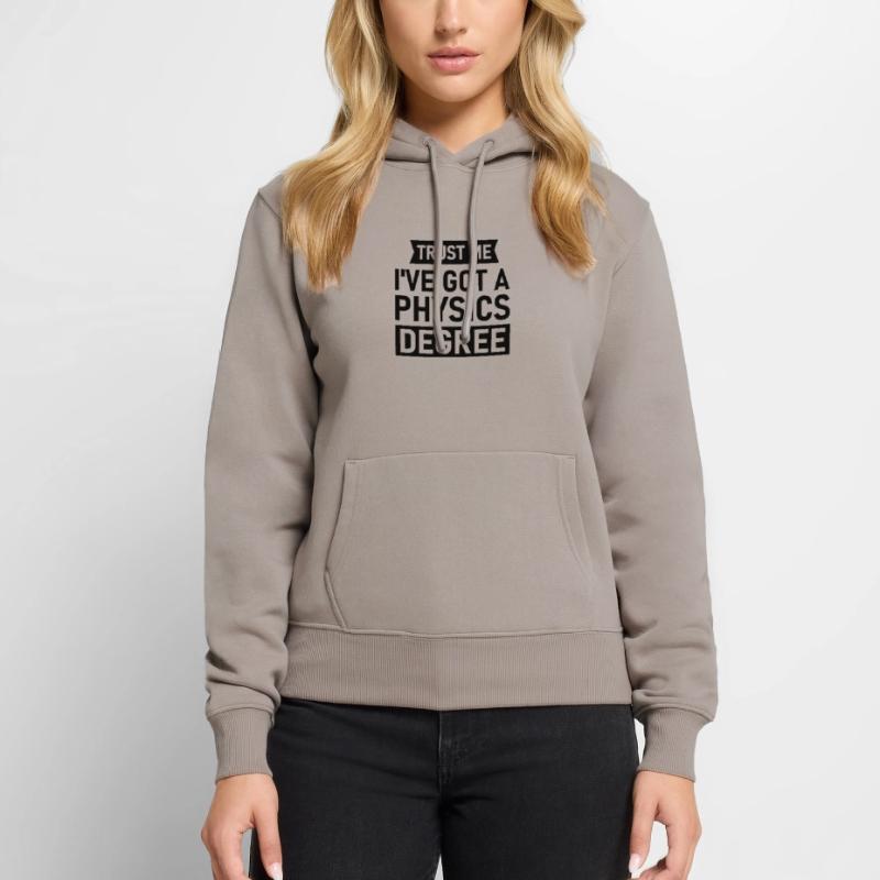 Physicist Gift Physics Bachelor Master PhD Nerd Women’s Premium Organic Hoodie