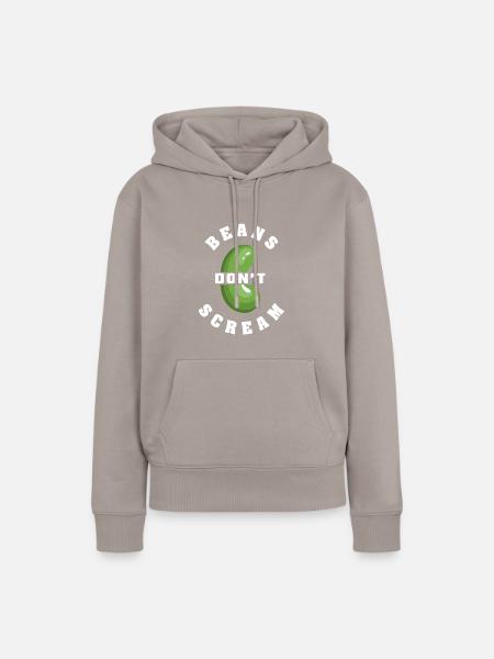 Beans don't scream - Frauen Premium Bio Hoodie - Taupe