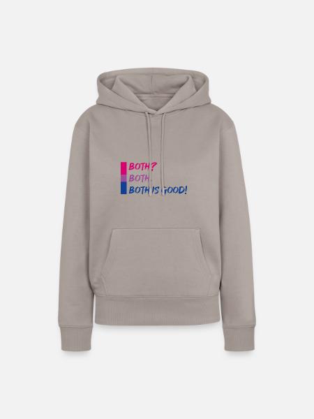 Both? Both. Both is Good! - Frauen Premium Bio Hoodie - Taupe