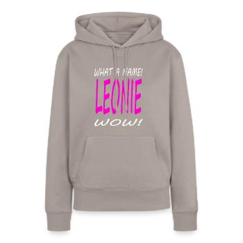 Je m’appelle Léonie Je suis Leonie Leonie - Sweat à capuche Premium bio Femme - taupe - Devant - Julia (174cm)