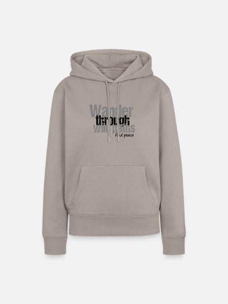 Wandere durch wilde Pfade - Frauen Premium Bio Hoodie - Taupe