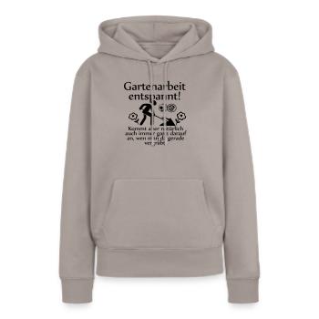 Gartenarbeit entspannt ... - Frauen Premium Bio Hoodie - Taupe - Vorne - Julia (174cm)