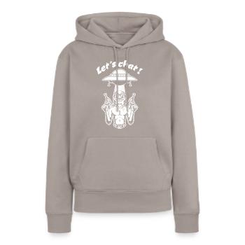 Alien Lustige Sprüche - Let s chat - Frauen Premium Bio Hoodie - Taupe - Vorne - Julia (174cm)