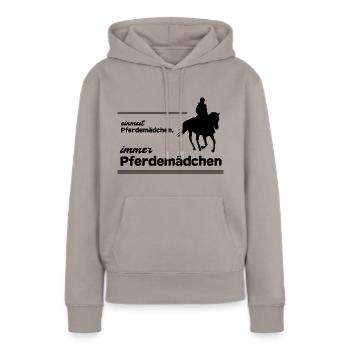 Pferdemädchen Pferdespruch Geschenk Reiten Mädchen - Frauen Premium Bio Hoodie - Taupe - Vorne - Julia (174cm)