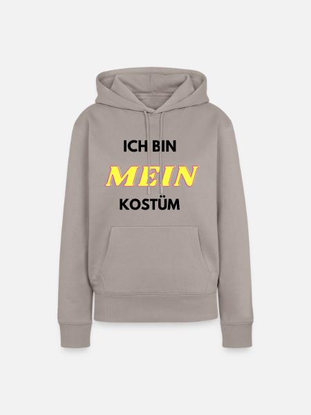 Ich bin MEIN Kostüm - Frauen Premium Bio Hoodie - Taupe
