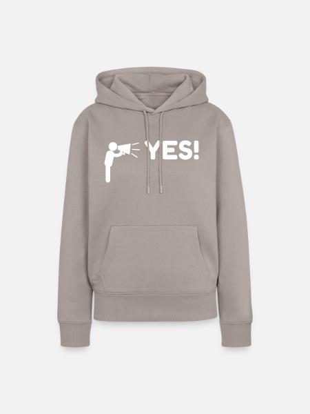 Megaphon JA! - Frauen Premium Bio Hoodie - Taupe
