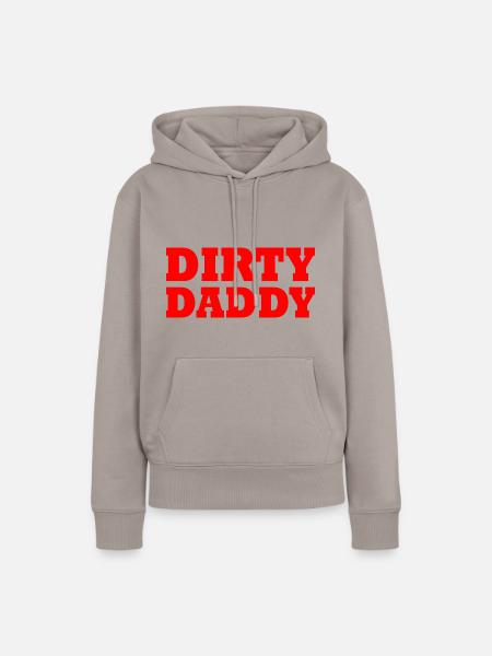 Dirty daddy - Frauen Premium Bio Hoodie - Taupe