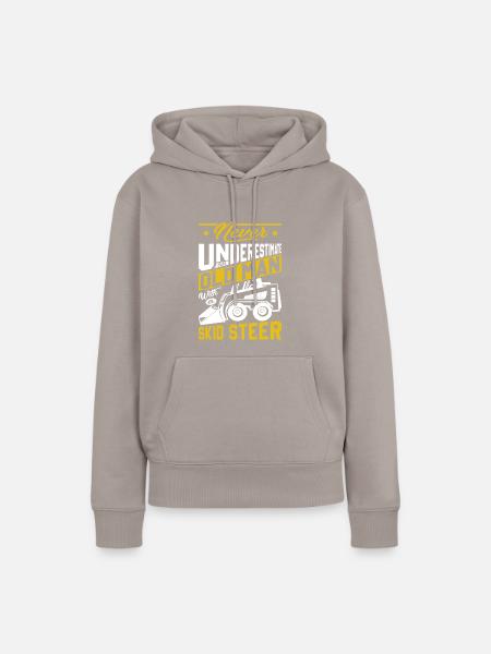 Funny Skid Steer Operator - Frauen Premium Bio Hoodie - Taupe