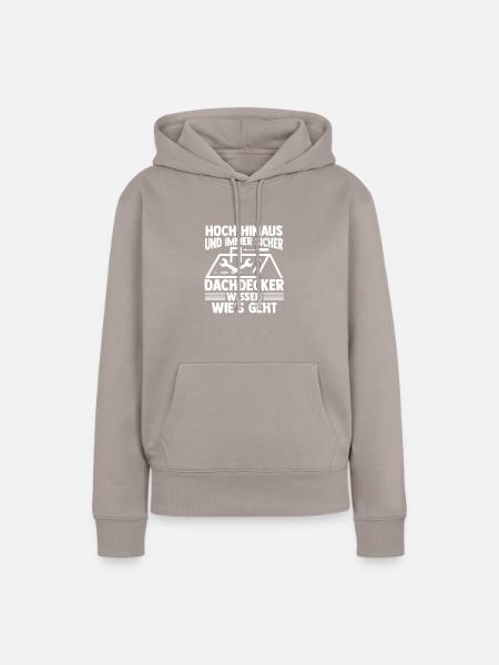 Dachdeckermeister Dachdecker - Frauen Premium Bio Hoodie - Taupe