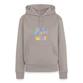 Beste Schwester der Welt: Geburtstag Weihnachten - Frauen Premium Bio Hoodie - Taupe - Vorne - Julia (174cm)